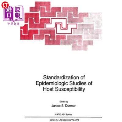 海外直订医药图书Standardization of Epidemiologic Studies of Host Susceptibility 宿主易感性流行病学研究的标准化