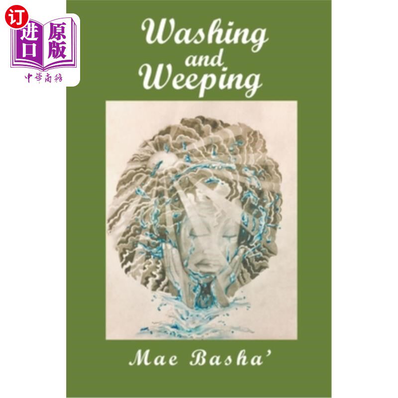 海外直订Washing and Weeping 洗漱哭泣