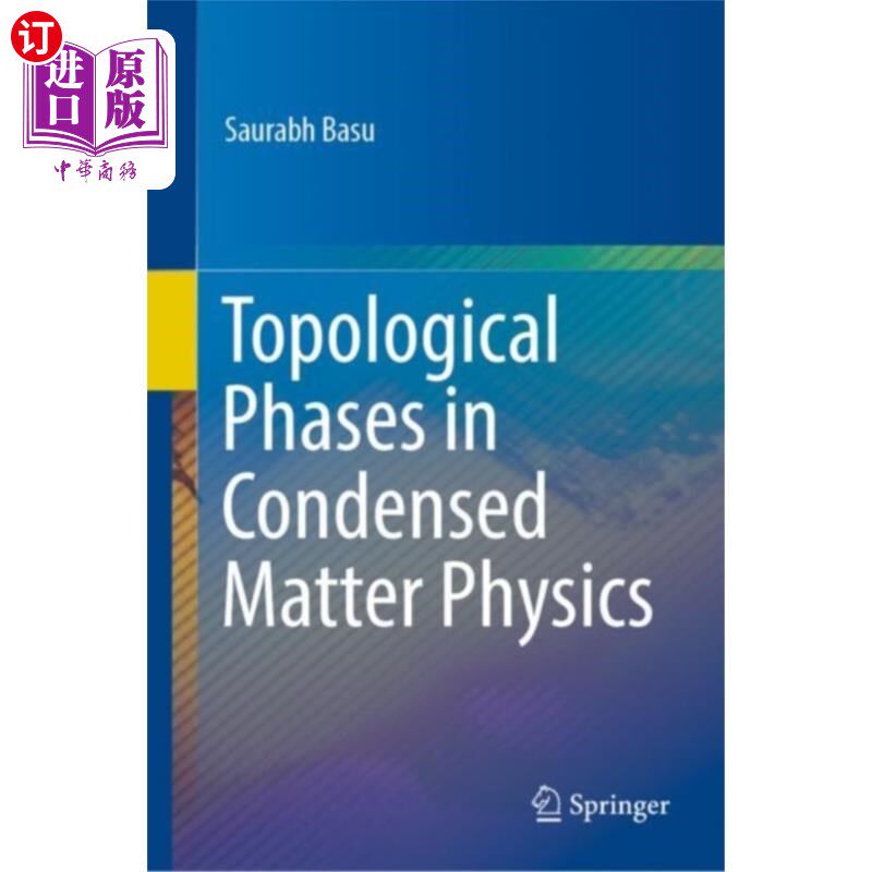 海外直订Topological Phases in Condensed Matter Physics 凝聚态物理中的拓扑相
