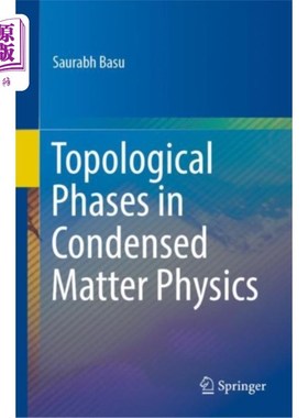 海外直订Topological Phases in Condensed Matter Physics 凝聚态物理中的拓扑相