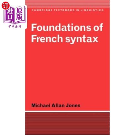 海外直订Foundations of French Syntax 法语语法基础