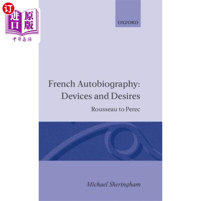 海外直订French Autobiography: Devices and Desires 法语自传：手段与欲望
