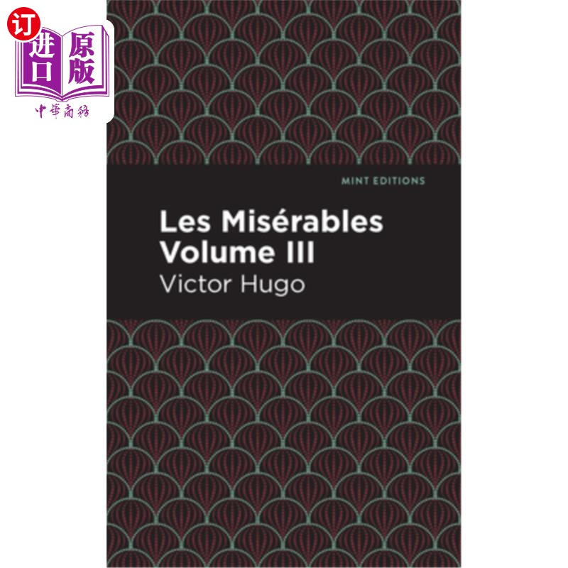 海外直订Les Miserables Volume III 悲惨世界第三卷