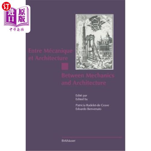 海外直订Entre Mécanique Et Architecture / Between Mechanics and Architecture Entre Mécanique Et Arc
