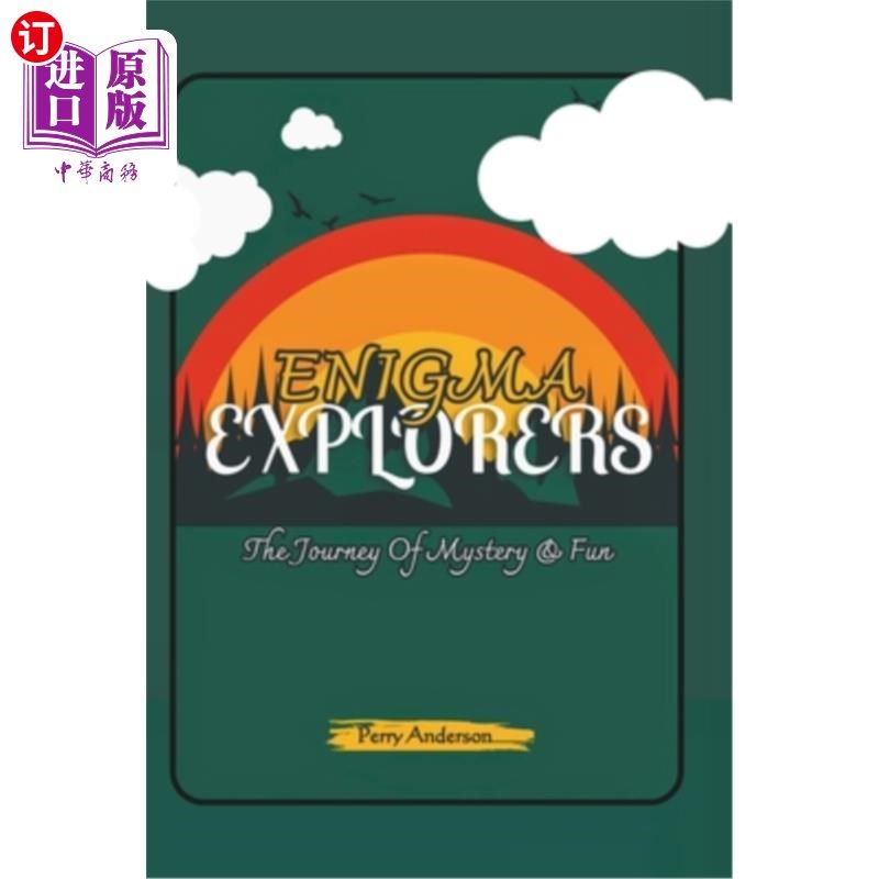 海外直订Enigma Explorers: The Journey Of Mystery & Fun 谜机探险者：神秘与乐趣之旅