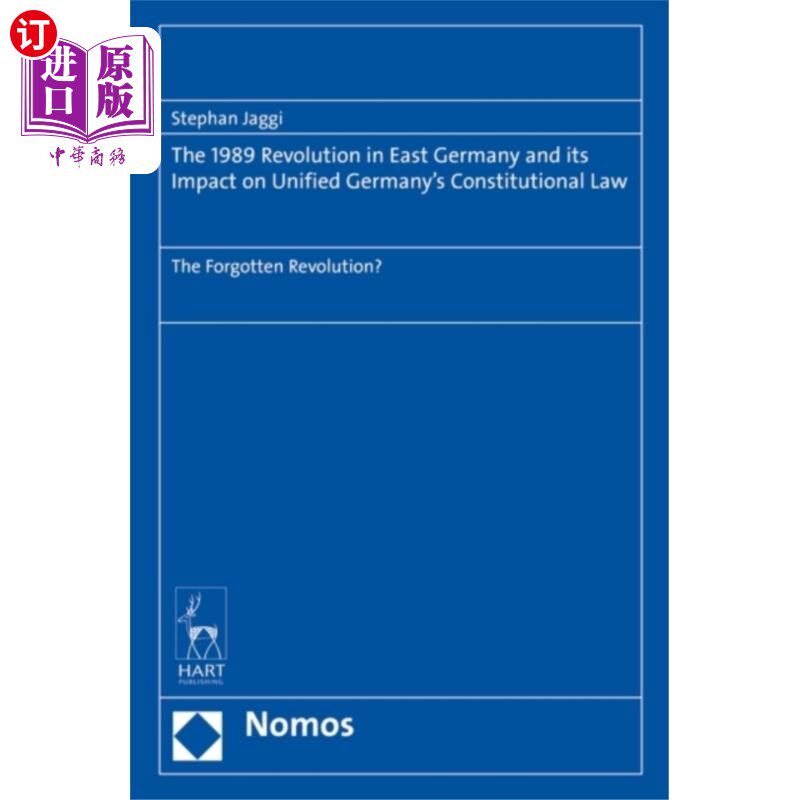 海外直订1989 Revolution in East Germany and its impact o... 1989年东德革命及其对统一德国宪法的影响