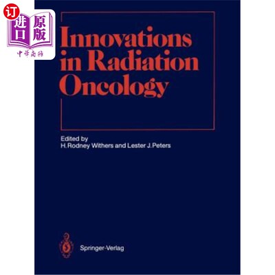 海外直订医药图书Innovations in Radiation Oncology 放射肿瘤学的创新