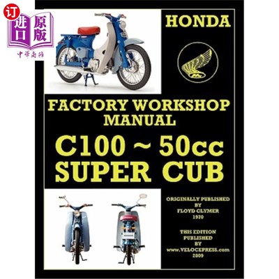 海外直订Honda Motorcycles Workshop Manual C100 Super Cub