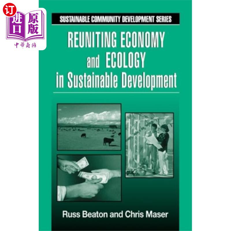 海外直订Reuniting Economy and Ecology in Sustainable Dev... 可持续发展中经济与生态的统一