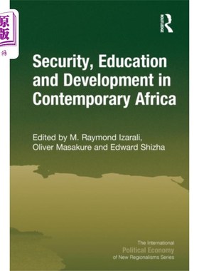 海外直订Security, Education and Development in Contempor... 当代非洲的安全、教育与发展