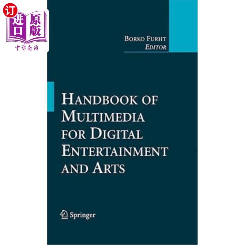 海外直订Handbook of Multimedia for Digital Entertainment and Arts 数字娱乐与艺术多媒体手册