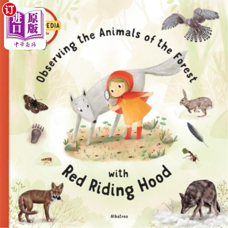 海外直订Observing the Animals of the Forest with Little Red Riding Hood 用小红帽观察森林里的动物