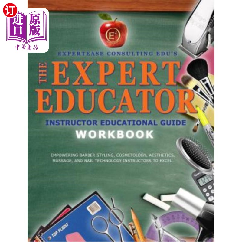 海外直订The Expert Educator Workbook: Instructor Educational Guide 专家教育家工作手册:教员教育指南
