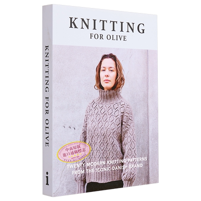 Olive针织 英文原版 Knitting for Olive 来自丹麦品牌的20种现代针织图案 编织与刺绣工艺 时尚服饰【中商原版】