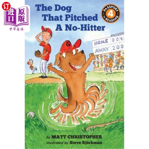 海外直订The Dog That Pitched a No-Hitter 投出无安打的狗