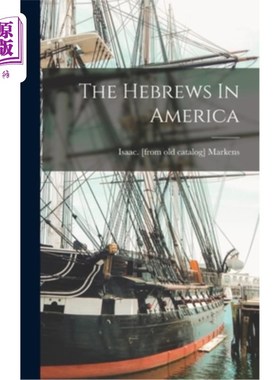 海外直订The Hebrews In America 在美洲的希伯来人