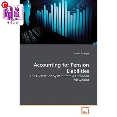 海外直订Accounting for Pension Liabilities 养老金负债核算