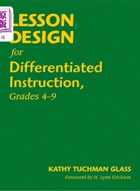 海外直订Lesson Design for Differentiated Instruction, Grades 4-9 4-9年级差异化教学的课程设计