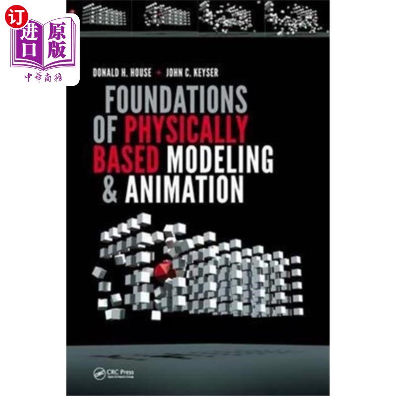 海外直订Foundations of Physically Based Modeling and Ani... 基于物理的建模和动画基础