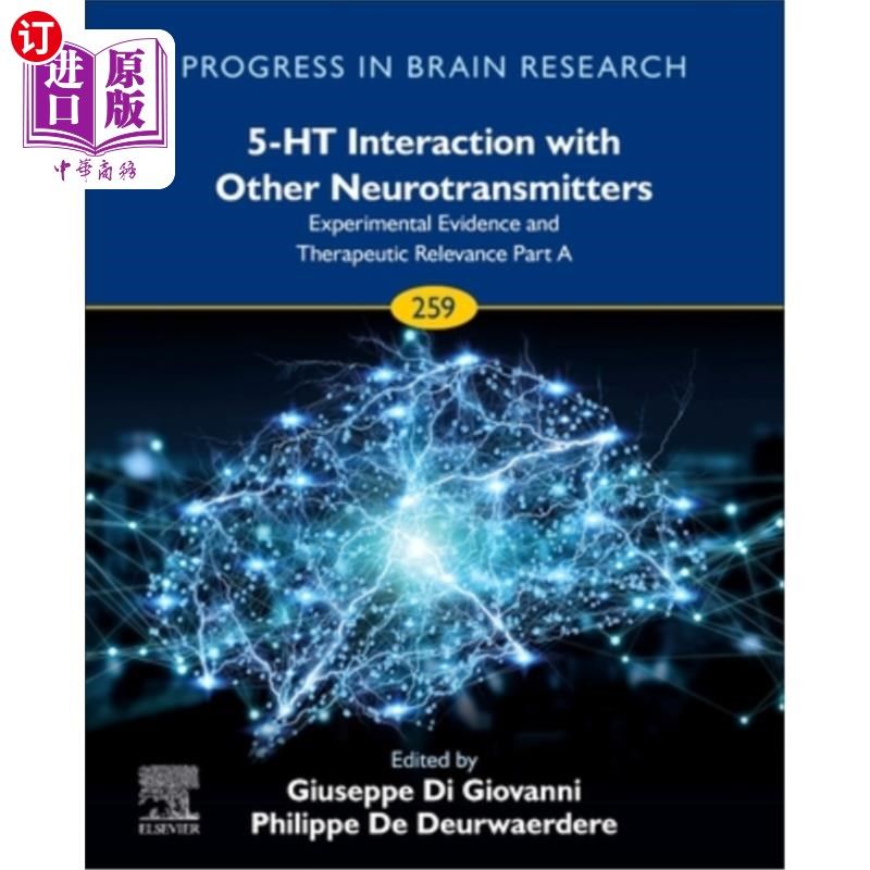 海外直订医药图书5-Ht Interaction with Other Neurotransmitters: Experimental Evidence and Therape 5-Ht与其他神经递质
