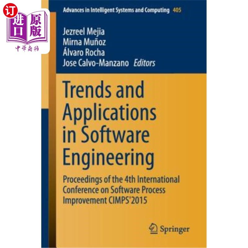 海外直订Trends and Applications in Software Engineering: Proceedings of the 4th Internat 软件工程的趋势和应用：第四
