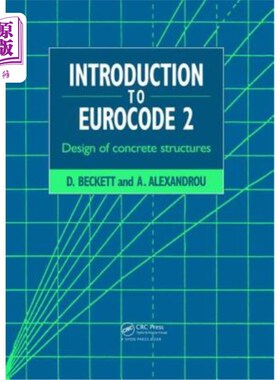 海外直订Introduction to Eurocode 2: Design of Concrete Structures 欧洲规范2：混凝土结构设计简介