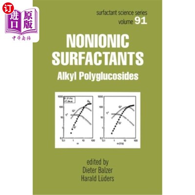 海外直订Nonionic Surfactants: Alkyl Polyglucosides 非离子表面活性剂：烷基糖苷