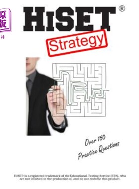 海外直订HiSET Test Strategy: Winning Multiple Choice Strategies for the HIgh School Equi 海赛特考试策略：高中同等考
