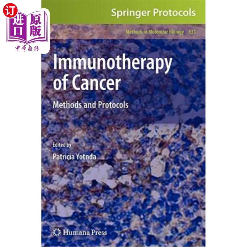 海外直订医药图书Immunotherapy of Cancer: Methods and Protocols 癌症的免疫治疗:方法和方案
