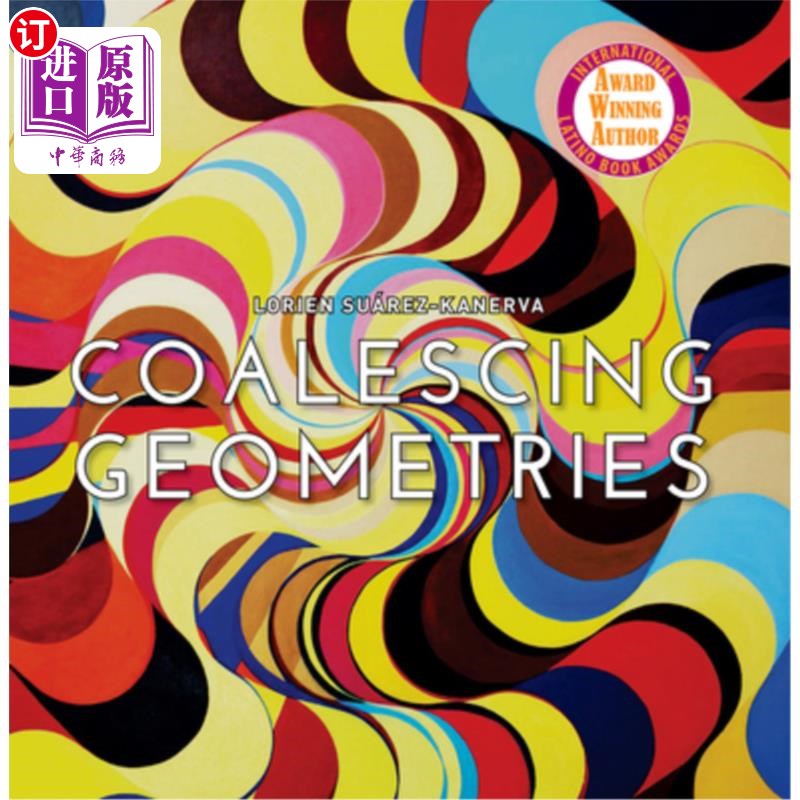海外直订Lorien Suarez-Kanerva Coalescing Geometries Lorien Suarez-Kanerva聚结几何
