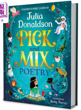 朱莉娅.唐纳森的儿童诗歌 Pick and Mix Poetry Specially chosen by Julia Donaldson 英文原版 童诗绘本读物【中商原版】