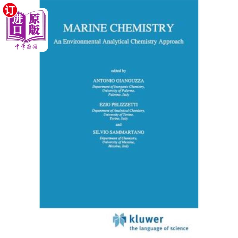海外直订Marine Chemistry: An Environmental Analytical Chemistry Approach 海洋化学:环境分析化学方法