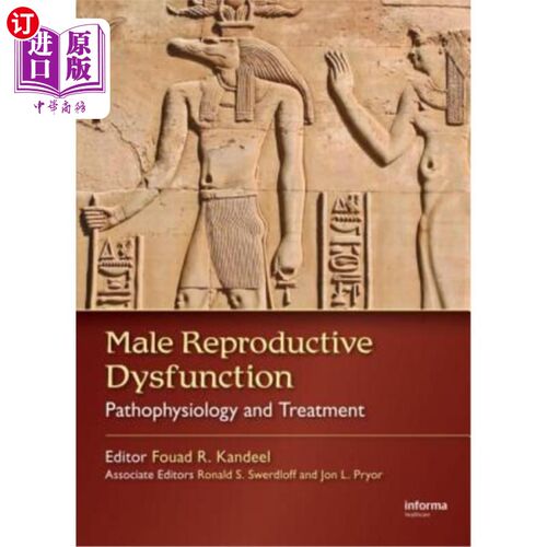 海外直订医药图书Male Reproductive Dysfunction: Pathophysiology and Treatment 男性生殖功能障碍:病理生理学与治疗