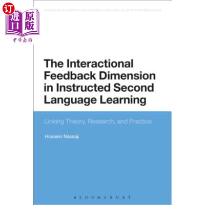 海外直订The Interactional Feedback Dimension in Instructed Second Language Learning 第二语言教学中的互动反馈维度