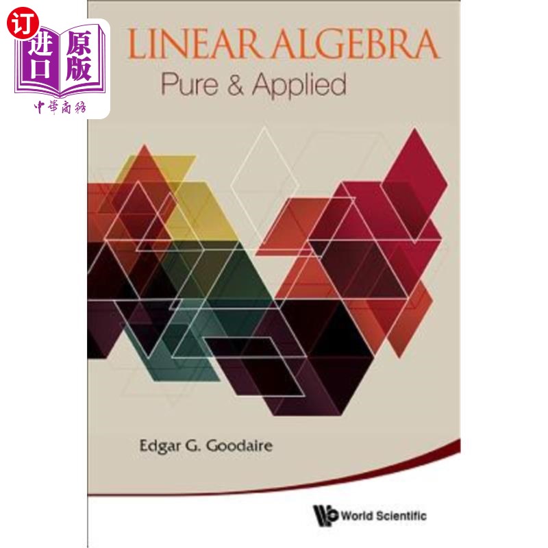 海外直订Linear Algebra: Pure & Applied 线性代数:纯与应用