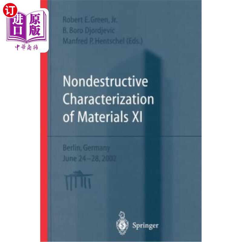 海外直订Nondestructive Characterization of Materials XI: Proceedings of the 11th Interna