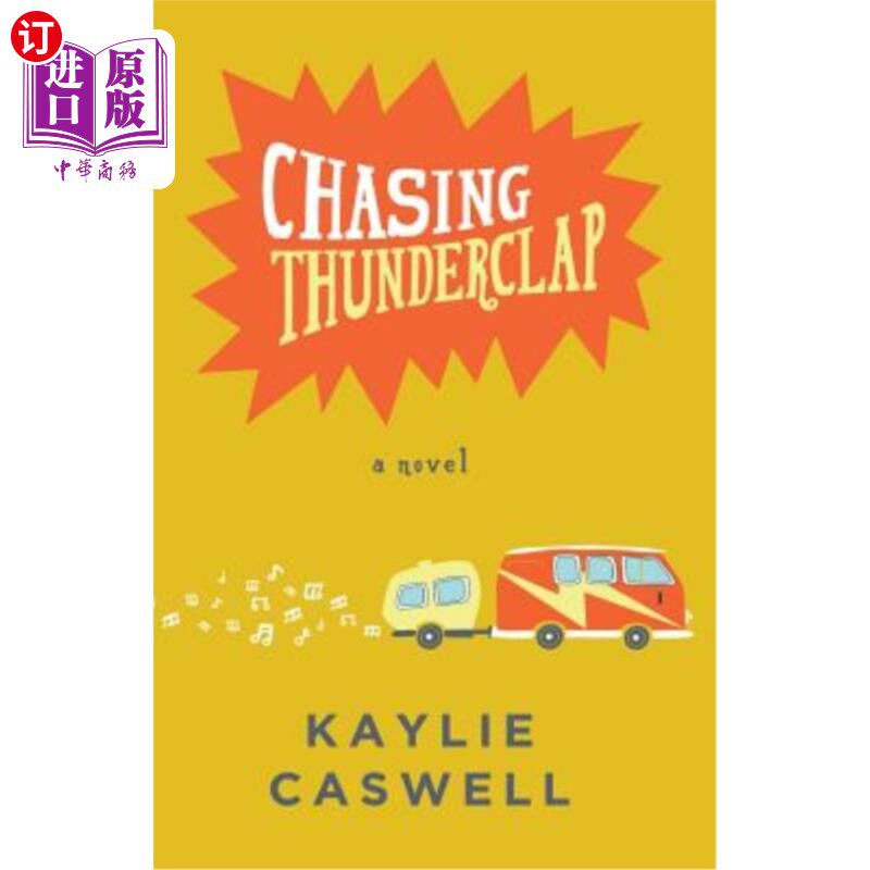 海外直订Chasing Thunderclap 追逐雷霆一击