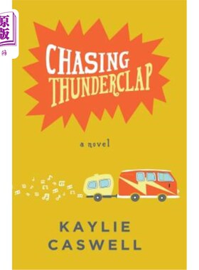 海外直订Chasing Thunderclap 追逐雷霆一击