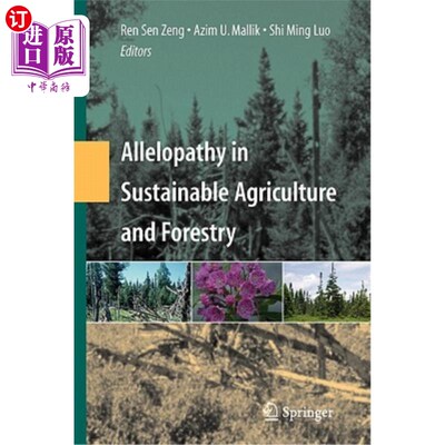 海外直订Allelopathy in Sustainable Agriculture and Forestry 可持续农业和林业中的化感作用