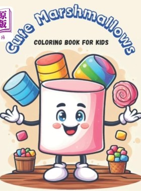海外直订Cute Marshmallows Coloring Book for Kids 可爱的棉花糖儿童涂色书
