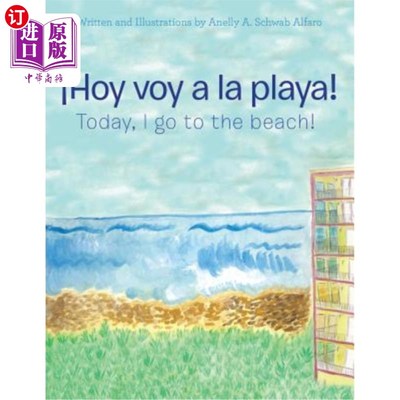 海外直订?Hoy Voy a La Playa!: Today I Go to the Beach! “霍伊·沃伊，拉普拉亚！今天我去海滩！
