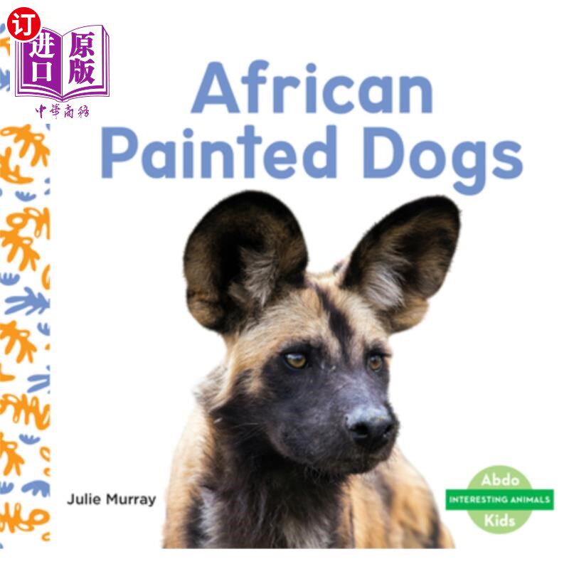 海外直订African Painted Dogs 非洲野犬