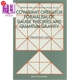 Gauge 协变算子形式 Operator 与量子引力 规范理论 Formalism A... 海外直订Covariant Theories
