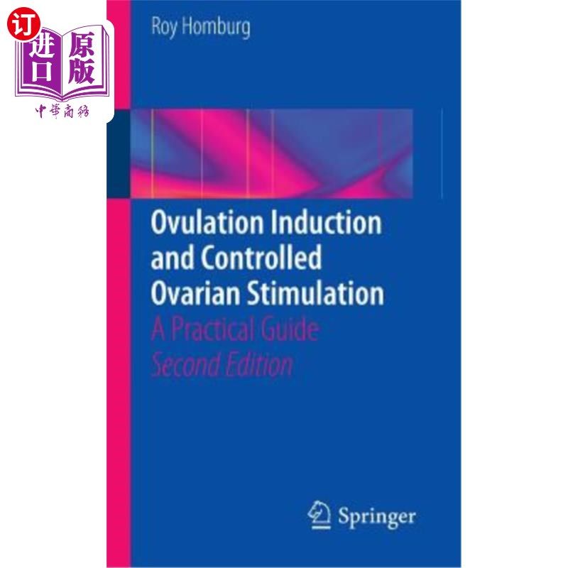 海外直订医药图书Ovulation Induction and Controlled Ovarian Stimulation: A Practical Guide 促排卵与控制性卵巢刺激：