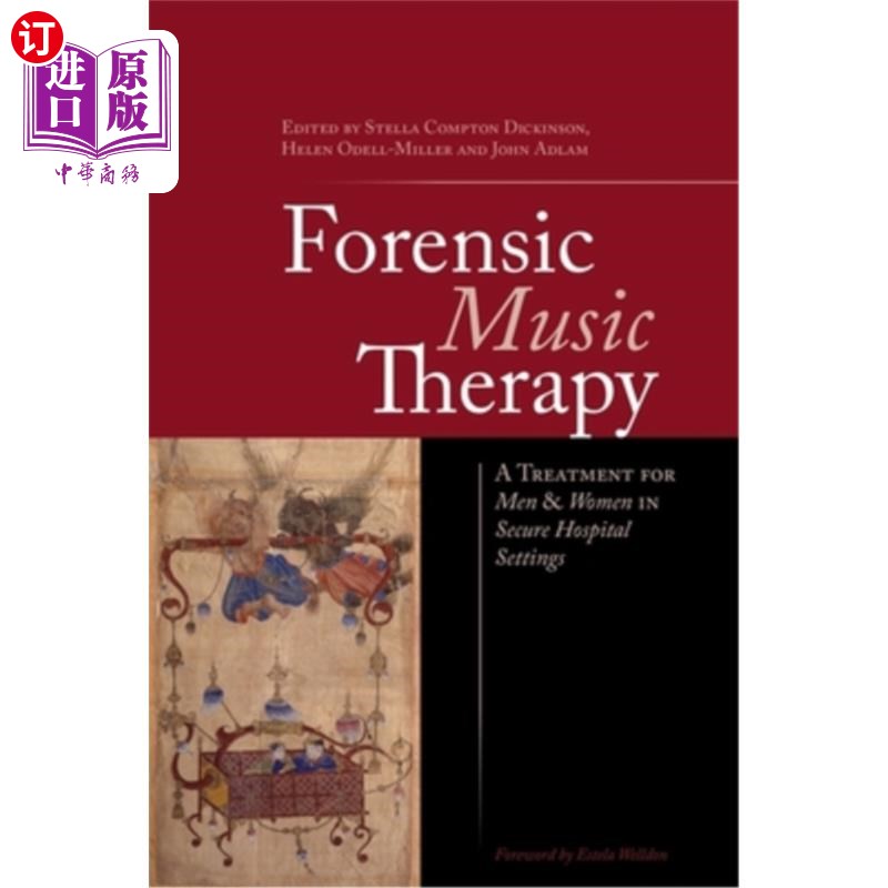 海外直订医药图书Forensic Music Therapy: A Treatment for Men and Women in Secure Hospital Setting 法医音乐疗法:在安