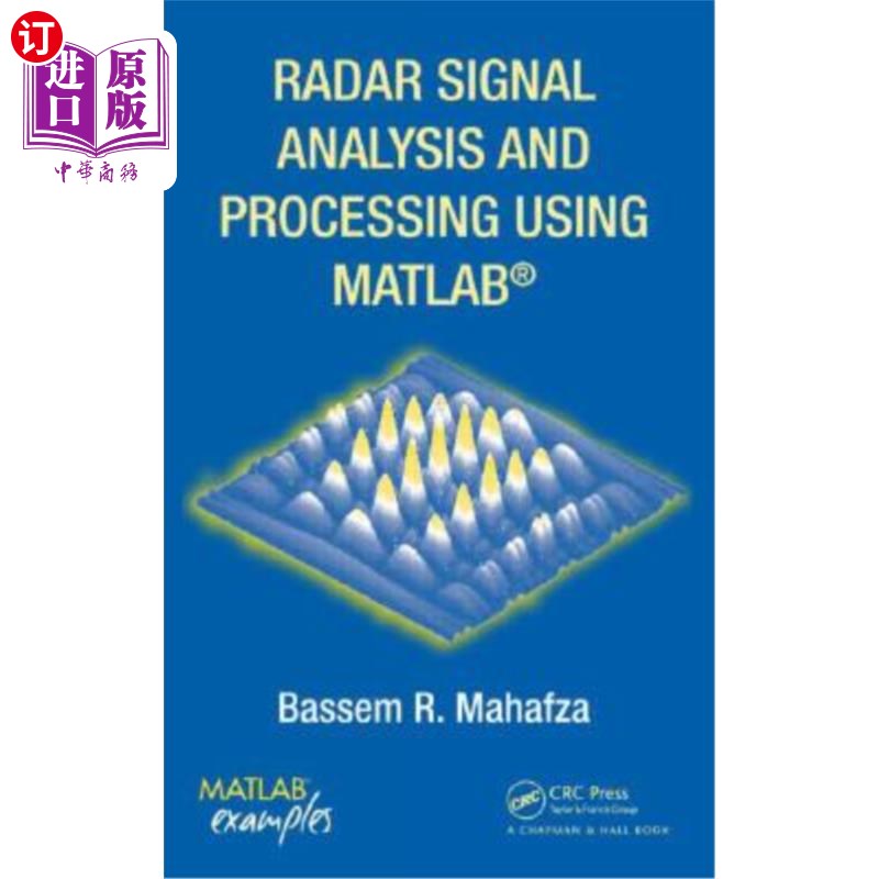 海外直订Radar Signal Analysis and Processing Using MATLAB 雷达信号分析与处理MATLAB