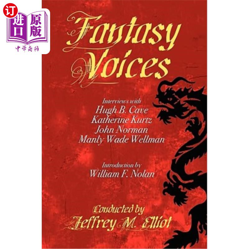 海外直订Fantasy Voices: Interviews with Fantasy Authors 奇幻之声：奇幻作家访谈录