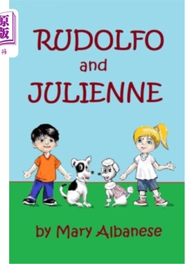 海外直订Rudolfo and Julienne 鲁道夫和朱丽安