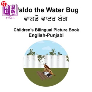 Punjabi Bug 海外直订English Bilingual 英语 the Book Waldo 旁遮普语沃尔多水虫儿童双语绘本 Water Picture Children