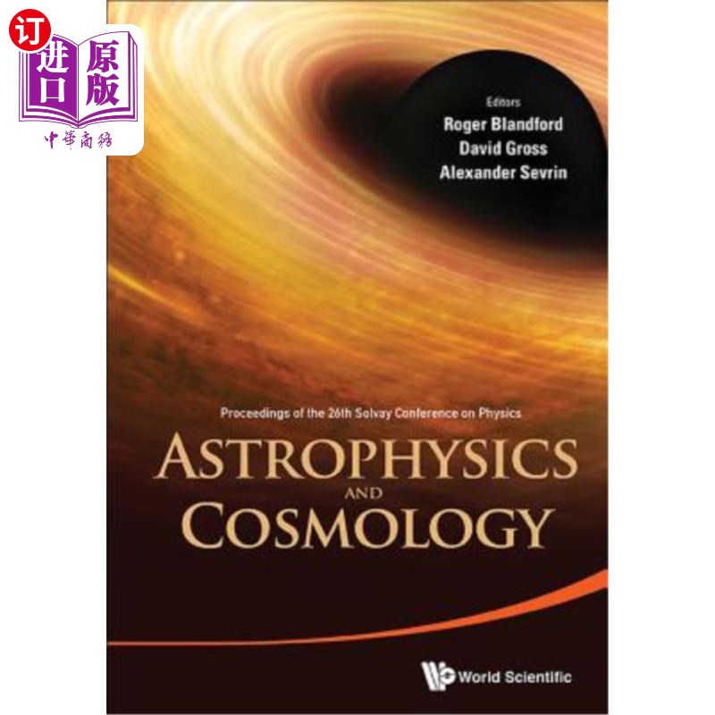 海外直订Astrophysics and Cosmology - Proceedings of the 26th Solvay Conference on Physic 天体物理学和宇宙学——第26